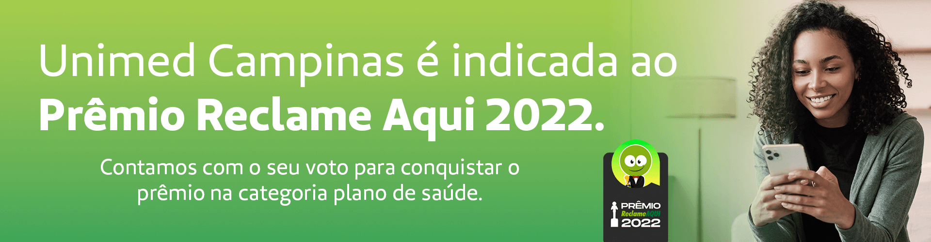 Com reputação ótima, Unimed Campinas é indicada ao Prêmio Reclame Aqui 2022