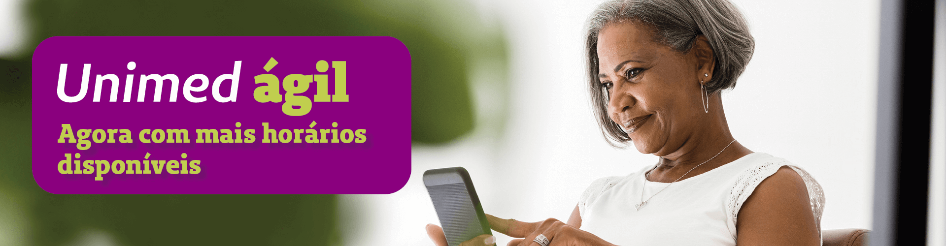 Unimed Ágil: agora também aos finais de semana 